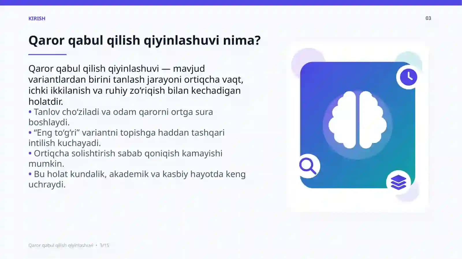Qaror qabul qilish qiyinlashuvi 3
