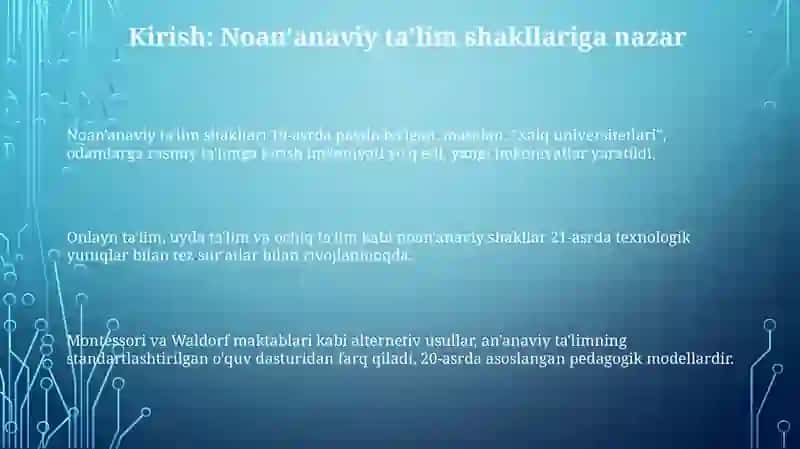 Ta‘lim nitashkiletishning noan'anaviy shakllari 3
