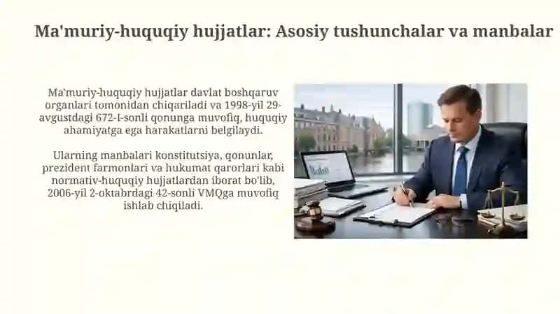 Ma'muriy-huquqiy hujjatlar: Asosiy tushunchalar va manbalar 3