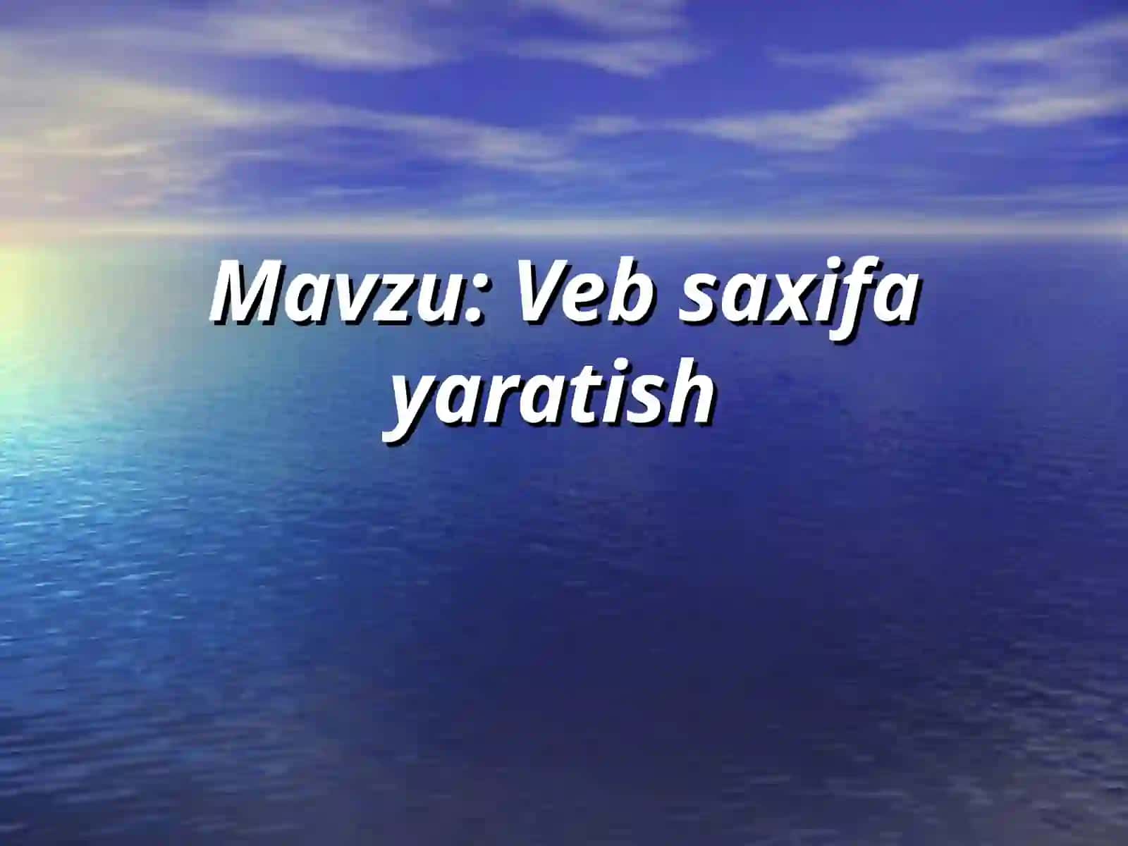 Veb saxifa yaratish 3