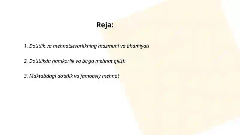 Doʻstlik va mexnat sevarlik 3