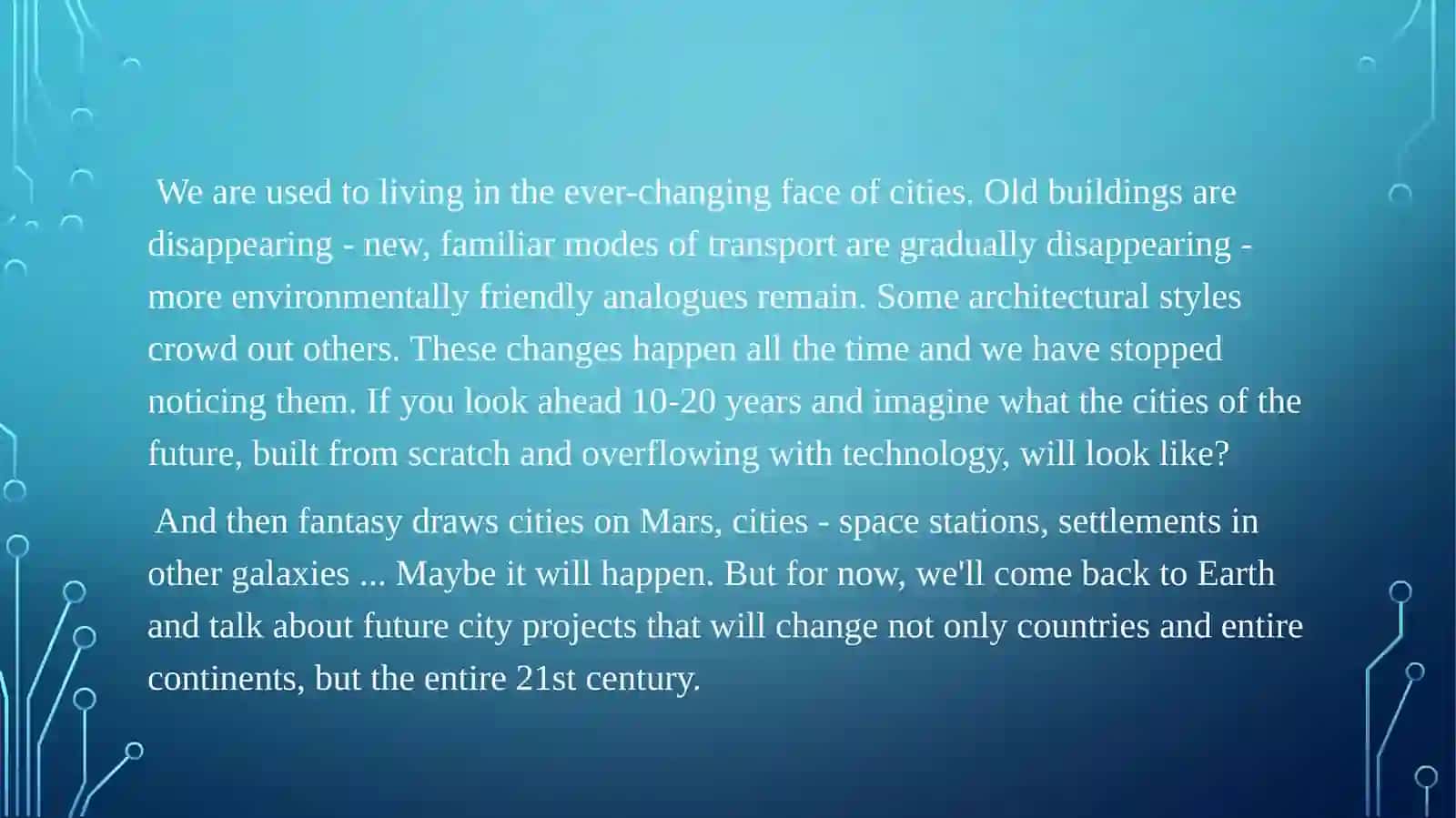 Changing cities. The history of a city 3