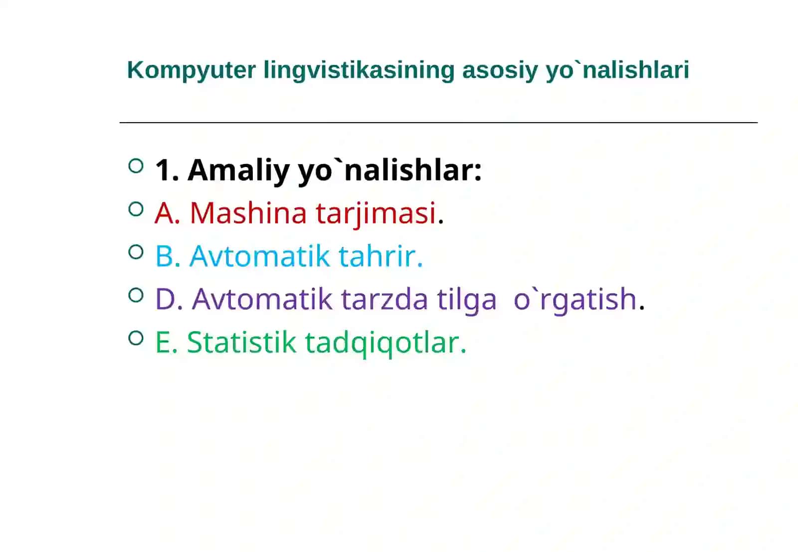 Kompyuter lingvistikasining asosiy yo‘nalishlari 3