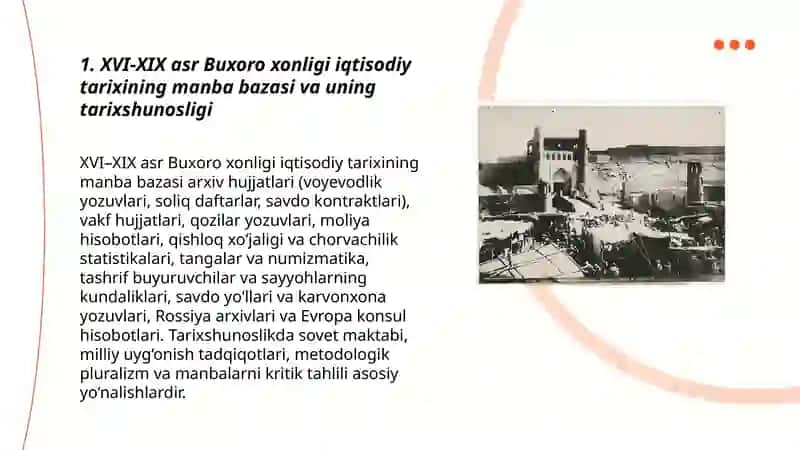 XVI-XIX asr Buxoro xonligi (amirligi) iqtisodiy tarixining tarixshunosligi 3