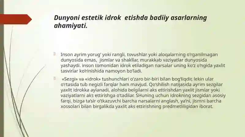 Dunyoni estetik idrok etishda badiiy asarlarning ahamiyati. Taqdimot 3