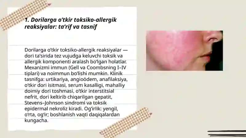 Dorilarga o’tkir toksiko- allergik reaksiyalar 3