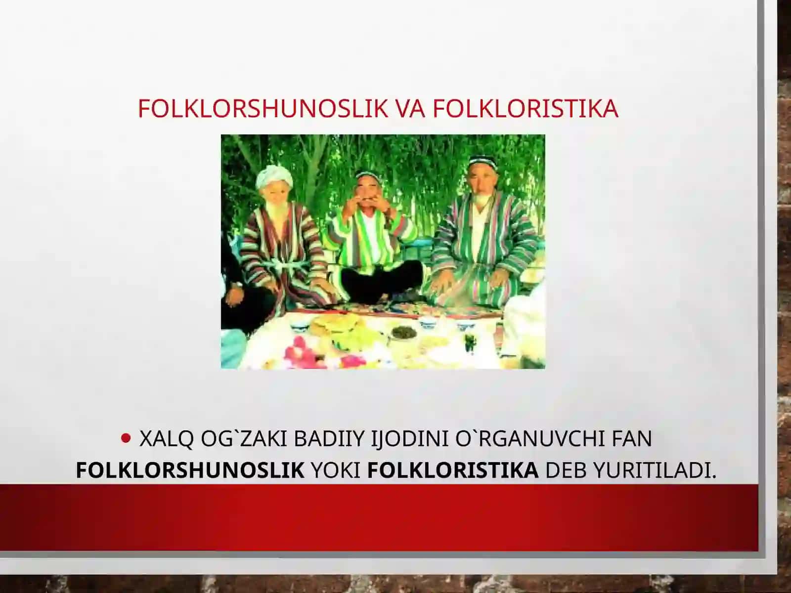 Bugungi oʻzbek folklorshunosligining rivoji 3