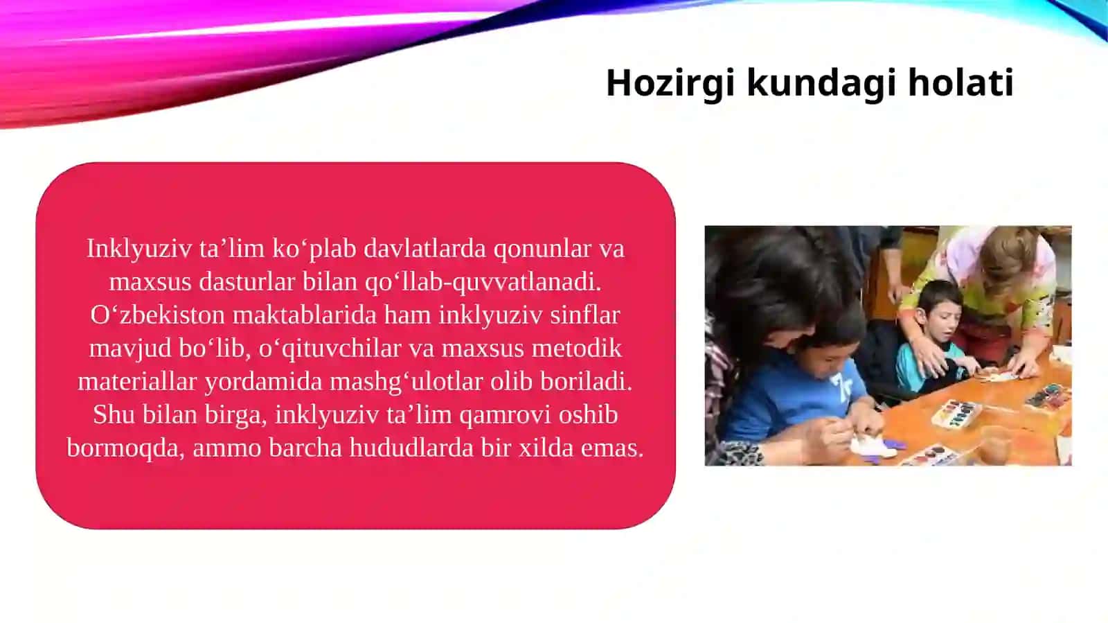 Inklyuziv ta'limning hozirgi kundagi holati 3