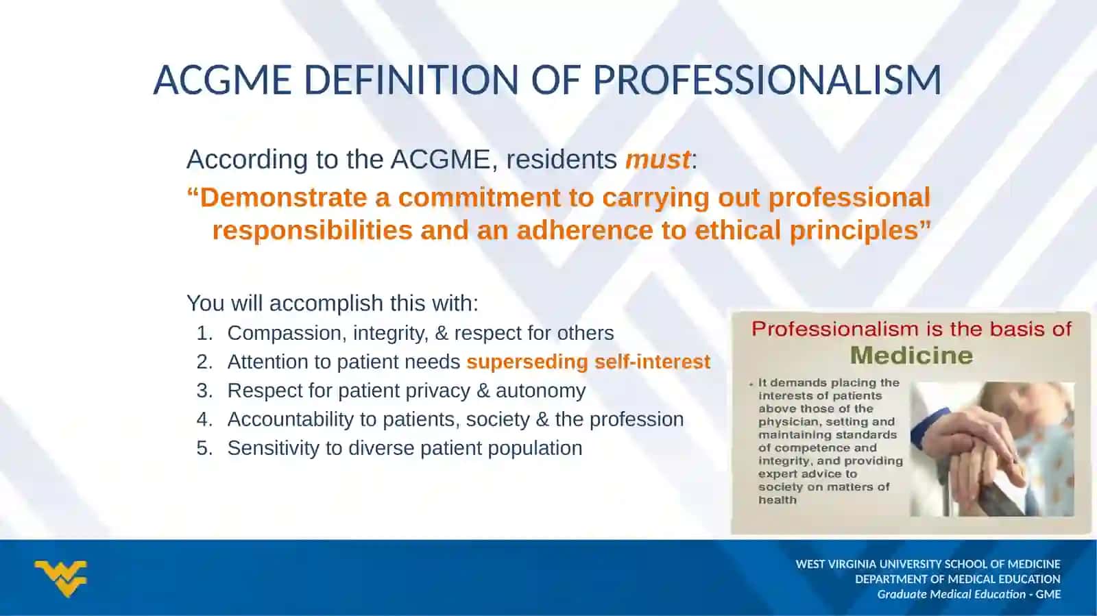ACGME Definition of Professionalism 3