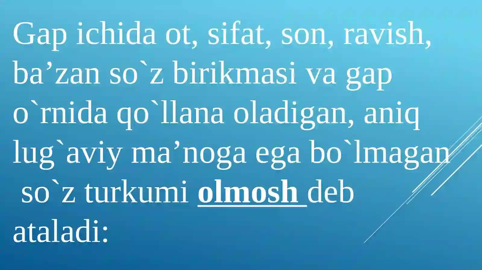 Olmoshning ta’rifi, leksik-grammatik xususiyatlari 3
