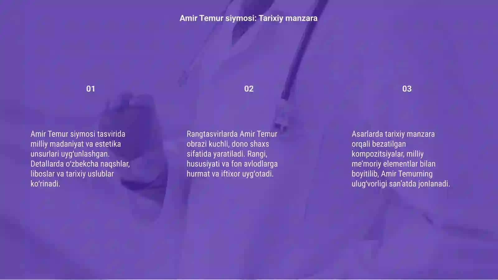 Amir Temur siymosi: Tarixiy manzara 3
