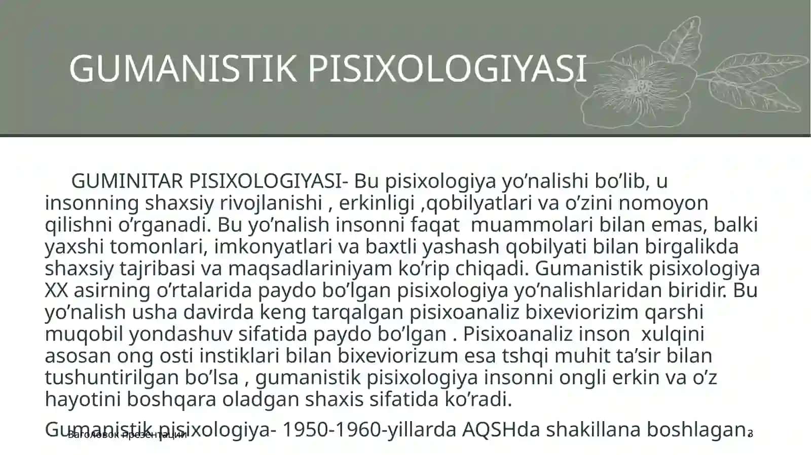 GUMANISTIK PISIXOLOGIYASIDASHAXS 3
