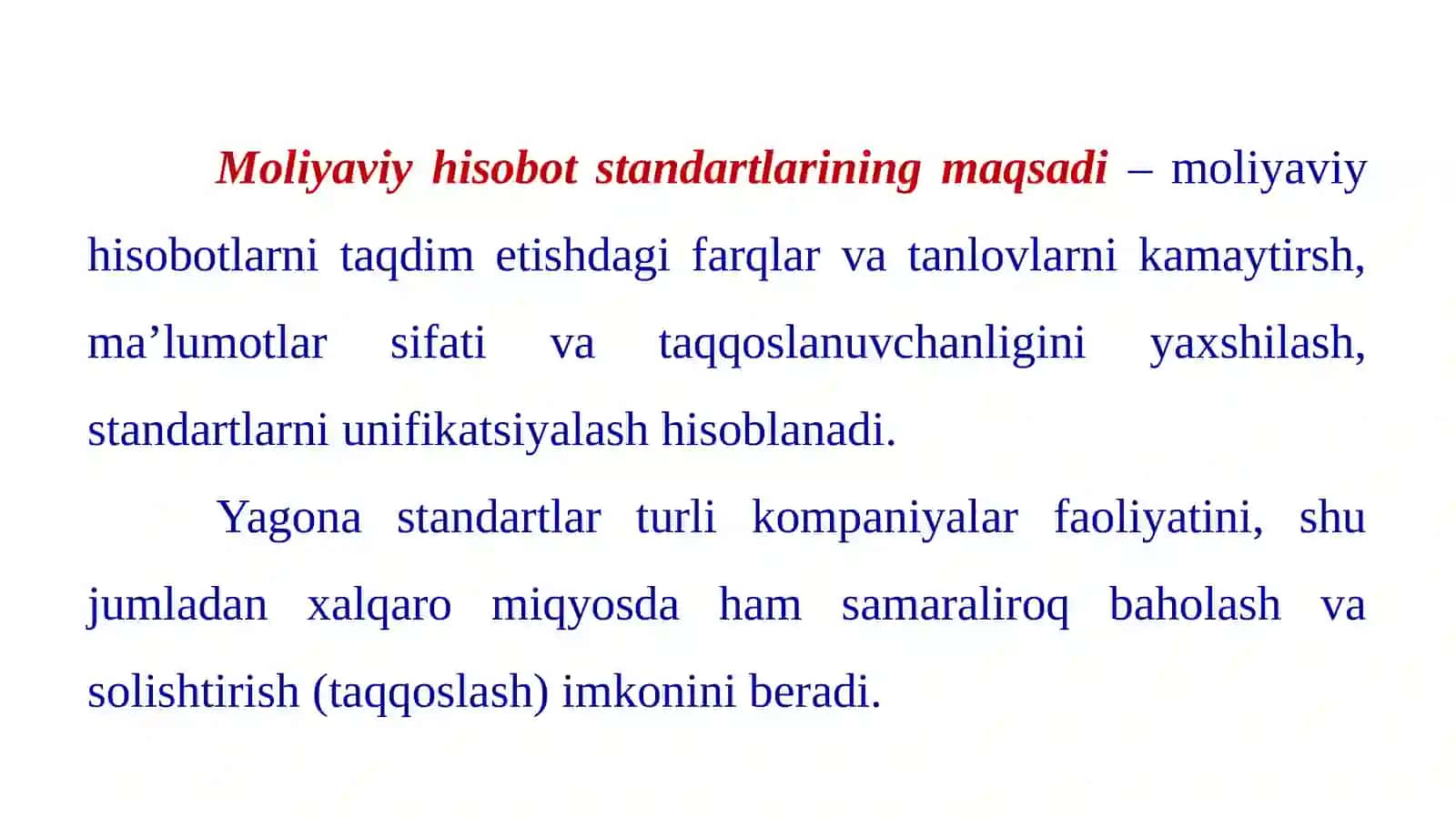 XALQARO MOLIYAVIY HISOBOT STANDARTLARINING MAZMUNI VA AXAMIYATI 3