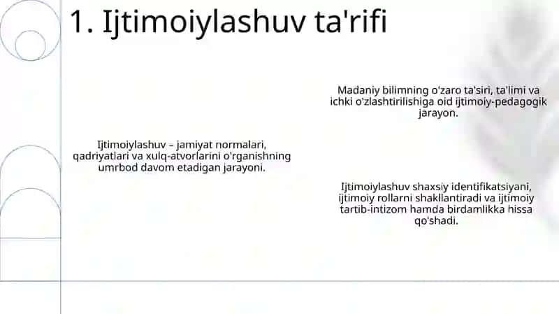 Ijtimoiylashuv: Ta'rif va ijtimoiy-pedagogik tabiati 3