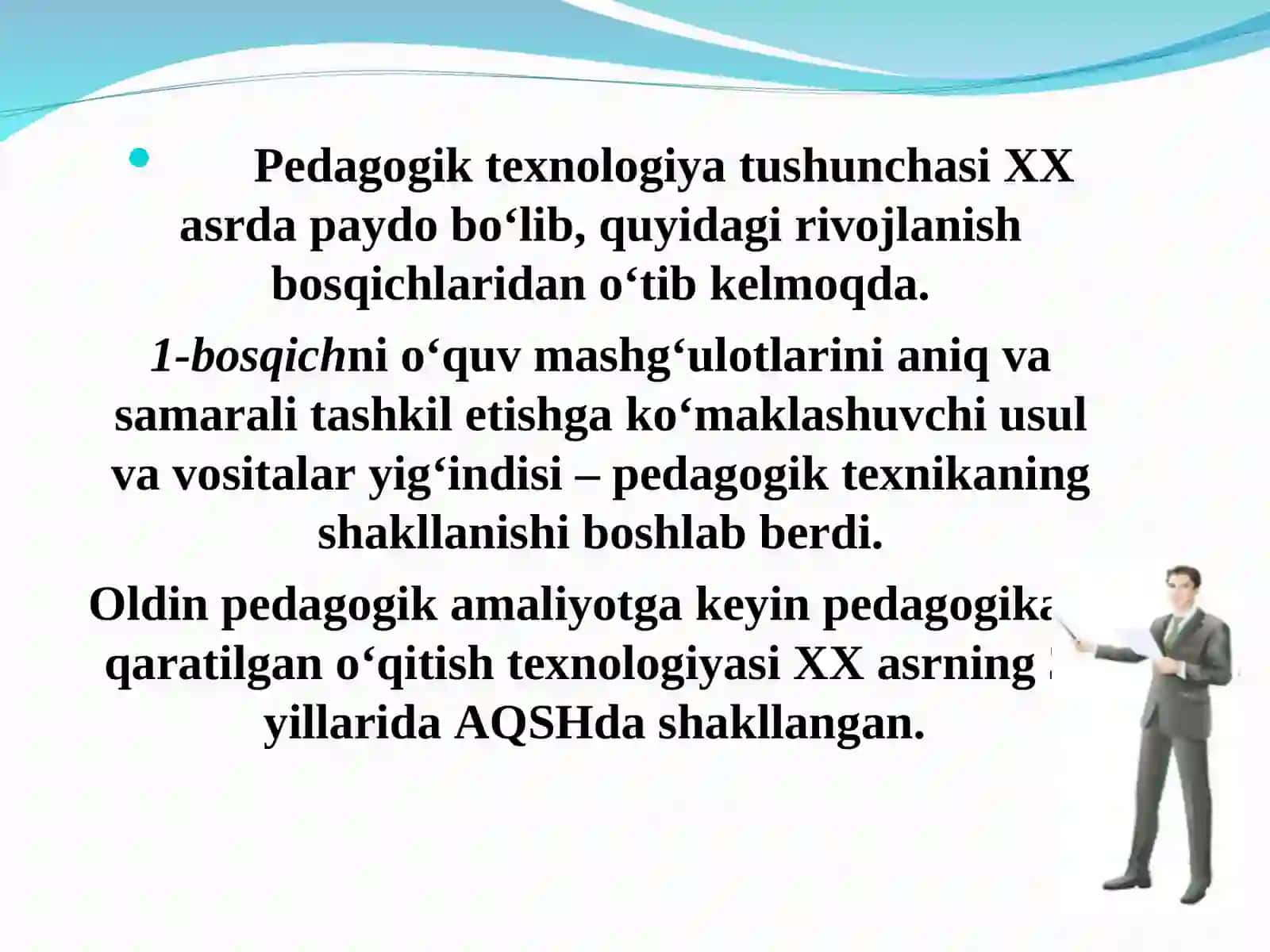 PEDAGOGIK TEXNOLOGIYALARNING RIVOJLANISH TARIXI 3