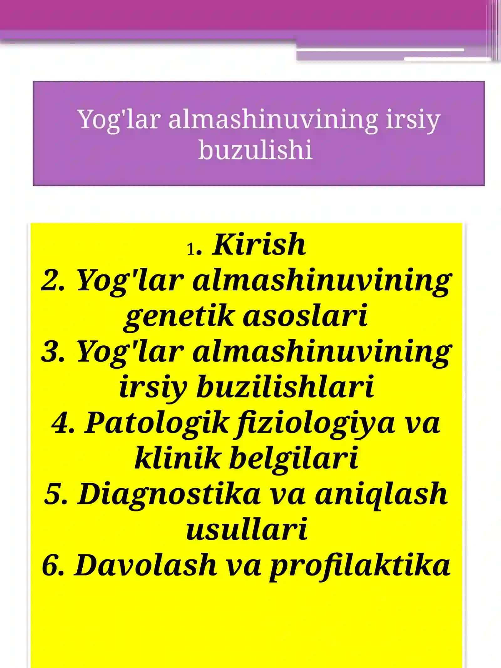 Yog'laralmashinuvi ning irsiy buzilishi 3