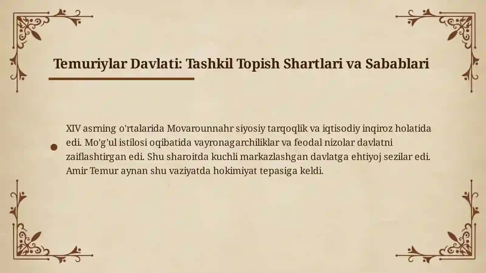 Temuriylar Davlati: Tashkil Topish Shartlari va Sabablari 3