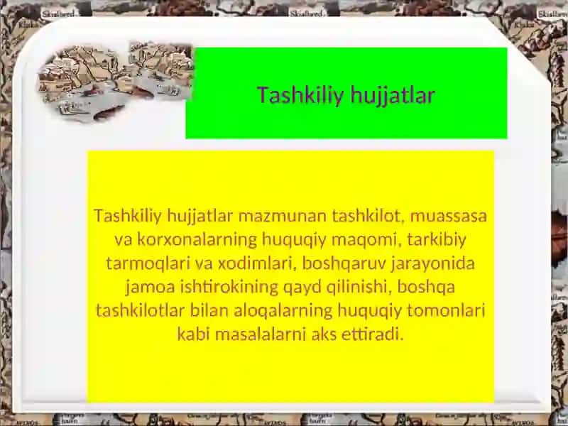 Tashkiliy hujatlar haqida tushuncha va ularga oid hujjatlar 3