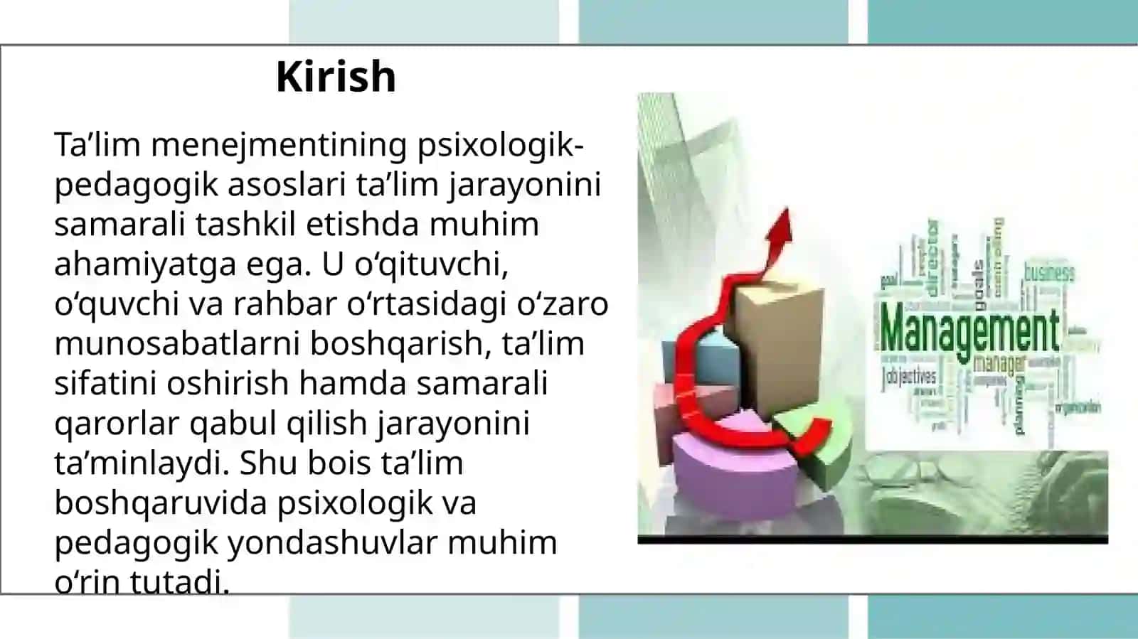 Ta'lim menijmentining psixologik - pedagogik asoslari 3