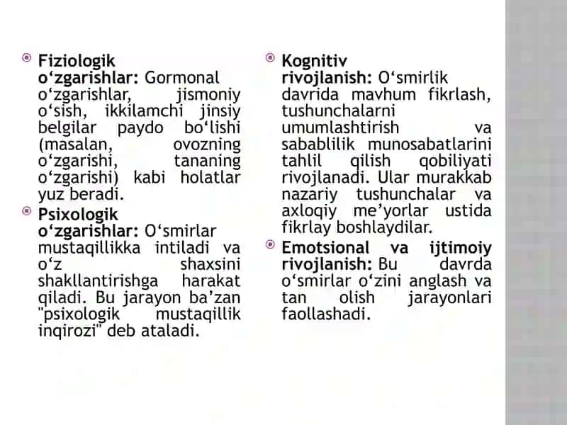 O'smirlik davrida psixik rivojlanish xususiyatlari 3
