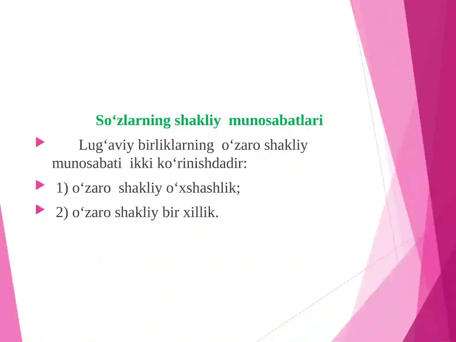 So‘zlаr o‘rtаsidаgi shаkliyvasеmаntik munоsаbаtlаr 3