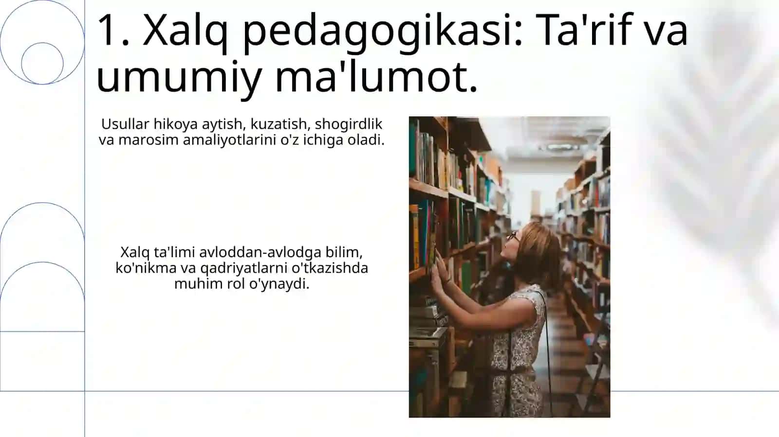 Xalq pedagogikasi: Ta'rif va umumiy ma'lumot 3