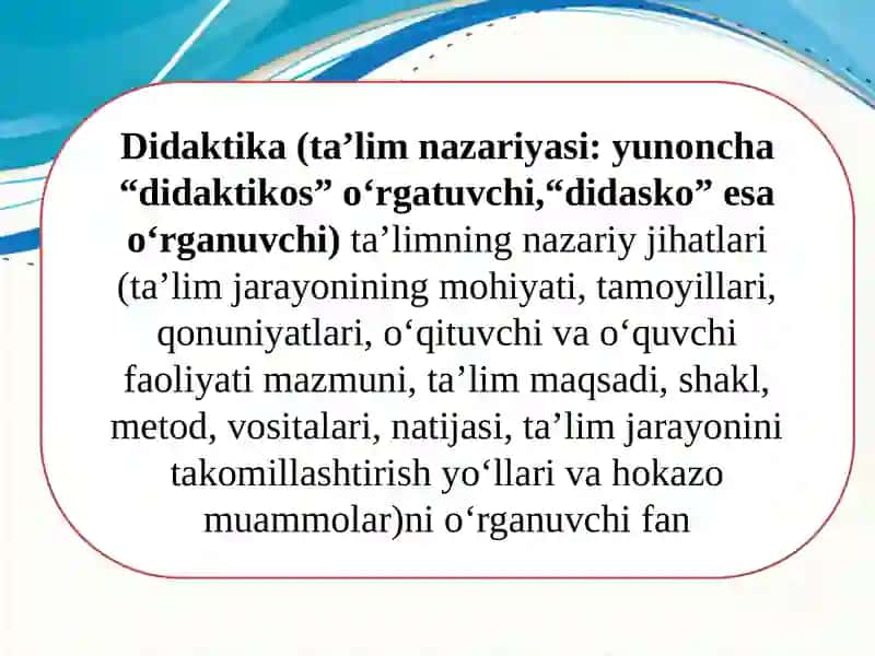Didaktika (ta'lim nazariyasi) 3
