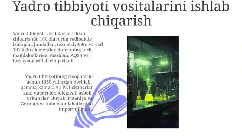 Yadro Kimyosining Tibbiyotdagi O'rni 3