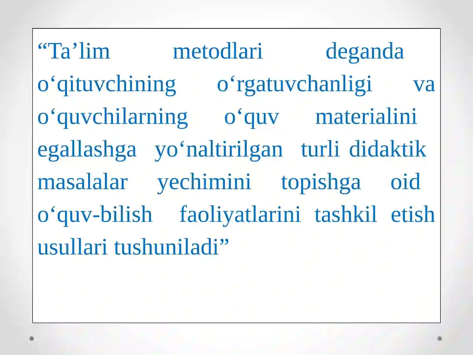 Pedagogik fanlarni o‘qitish metodlari mohiyati 3
