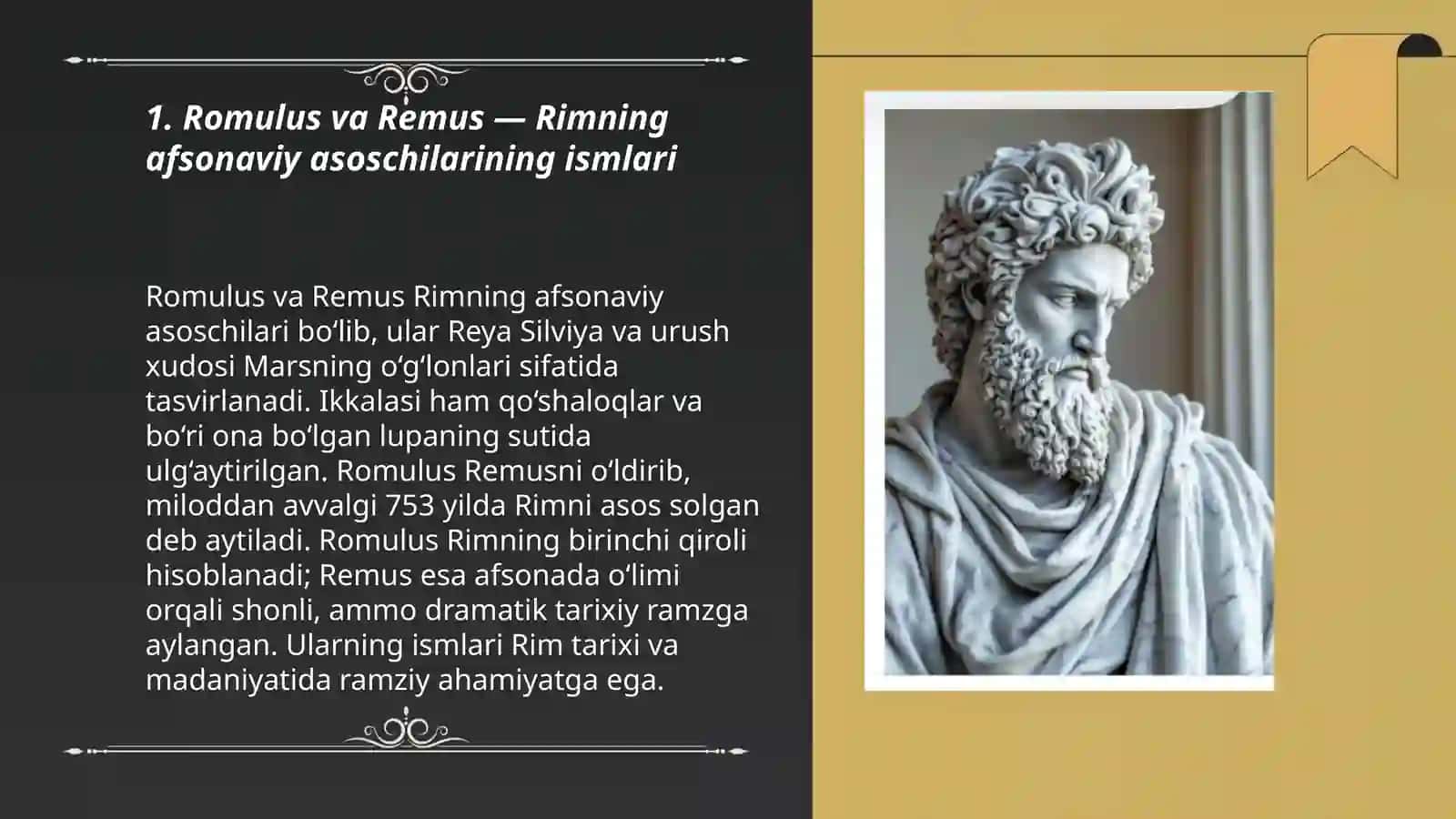 Romulus va Remus — Rimning afsonaviy asoschilarining ismlari 3