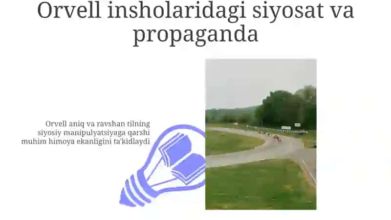 Orvellning insholaridagi siyosat va propaganda 3