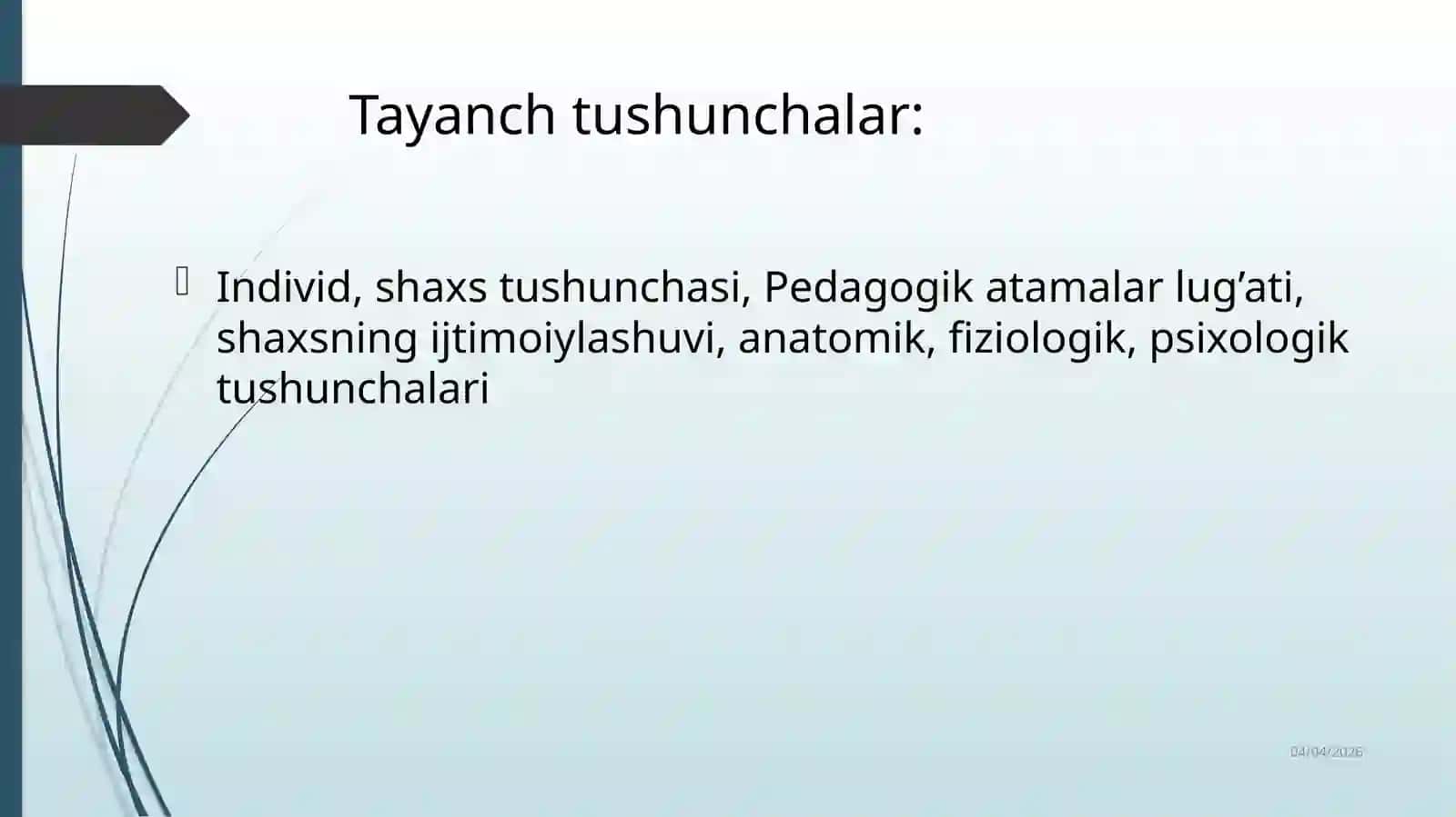 SHAXSNING RIVOJLANISHI, TARBIYASI VA IJTIMOYLASHUVI 3