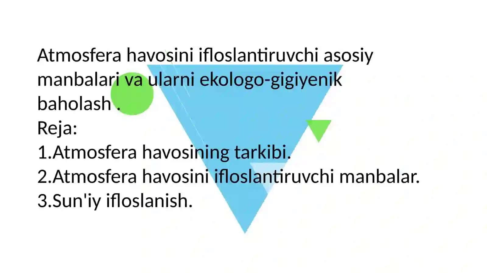 Atmosfera va uning o'zgarishlari 3