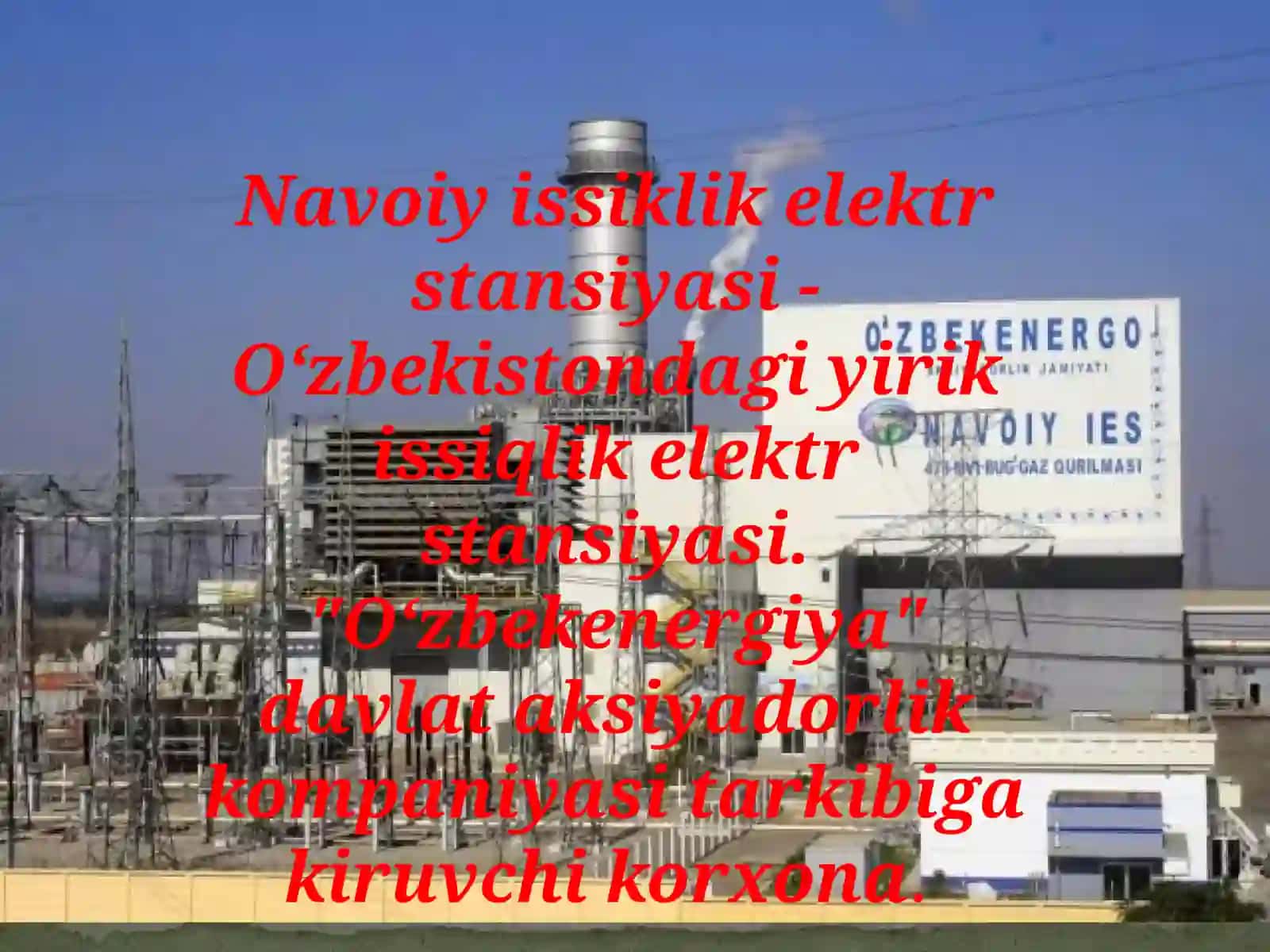 Navoiy issiklik elektr stansiyasi 3