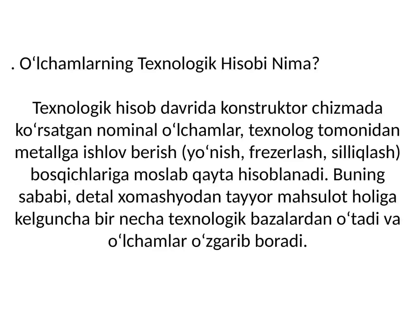 O'lchamlarning texnologik hisobi va uning mashinasozlikda qullanilishi 3