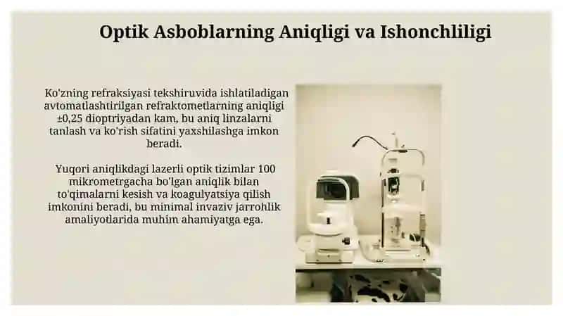 Tolali optika asboblarining tibbiyotda ahamiyati 3