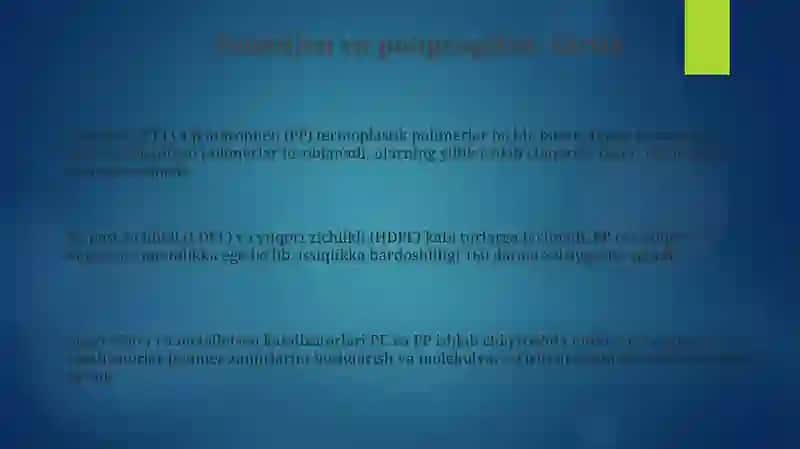 Polietilen va polipropilen 3