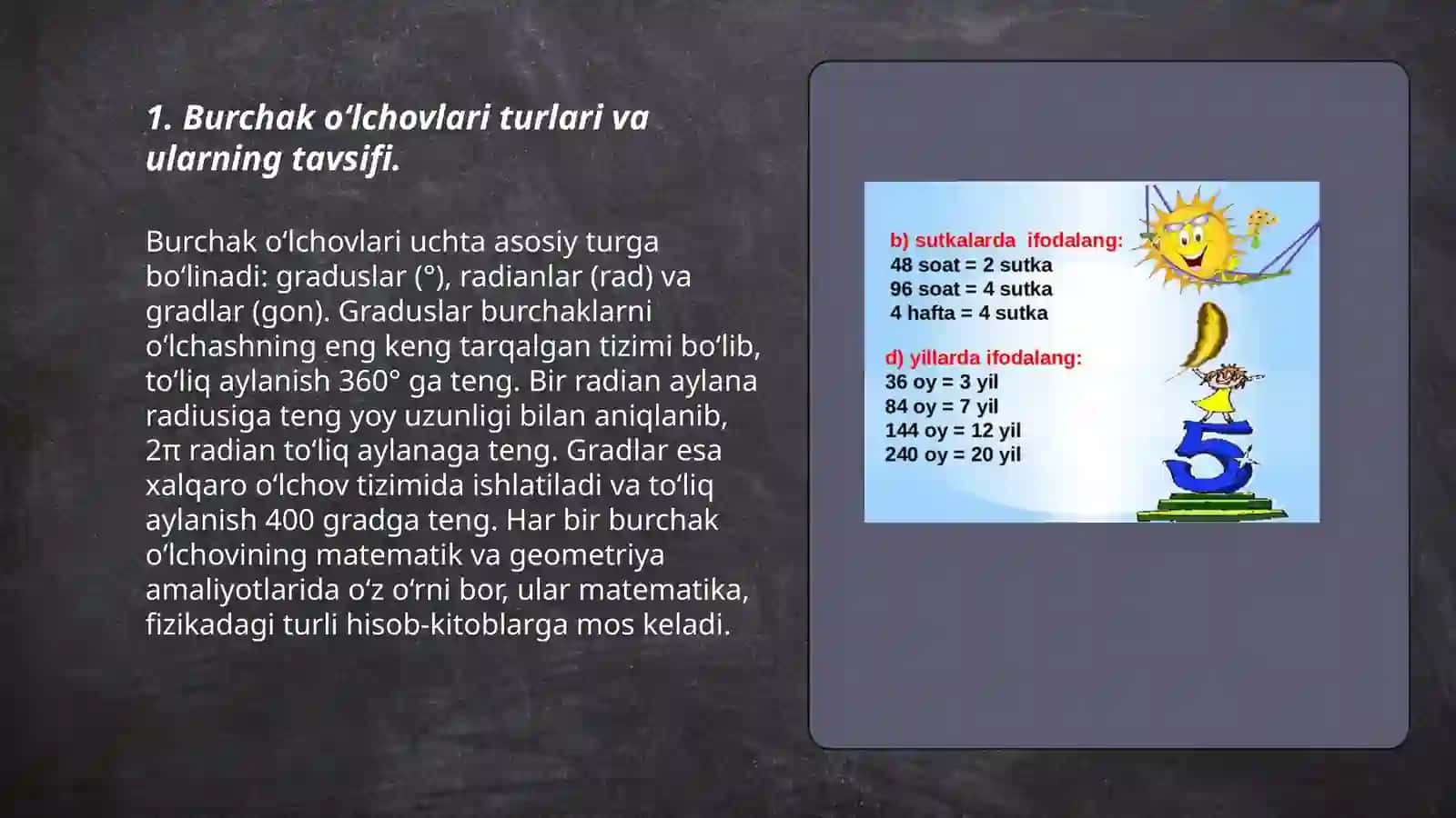 Burchak o‘lchovlari turlari va ularning tavsifi 3