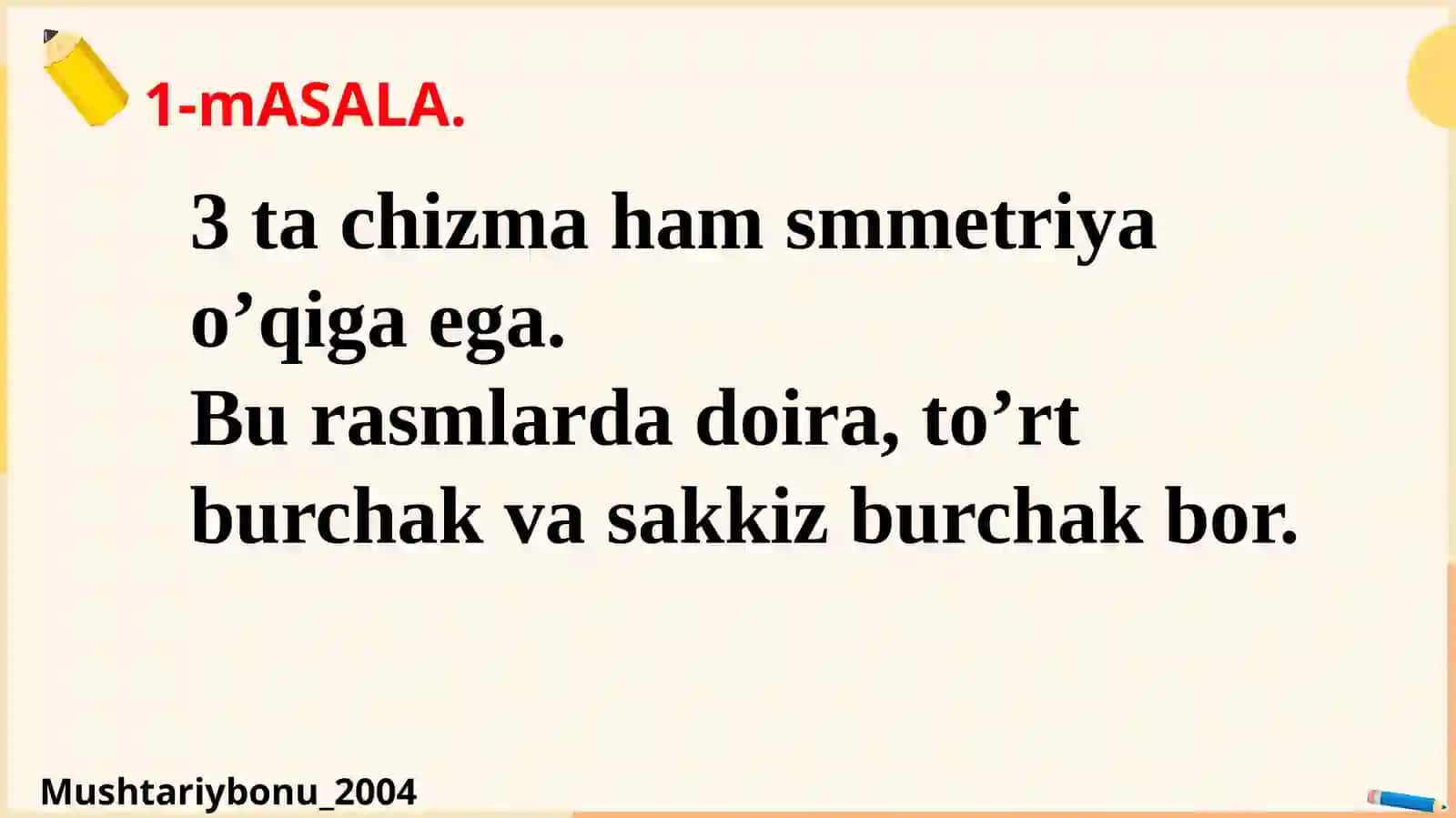 109- Mavzu:O’q simmetriya 3