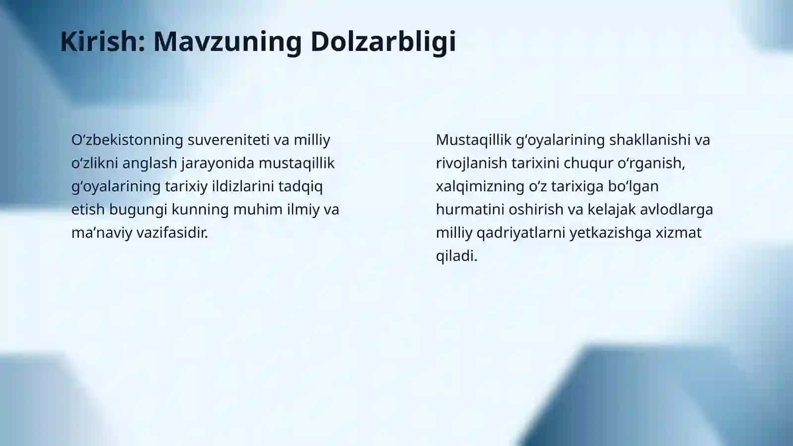 Mavzu: Oʻzbekistonda mustaqillik gʻoyalarining tarixiy asoslari 3