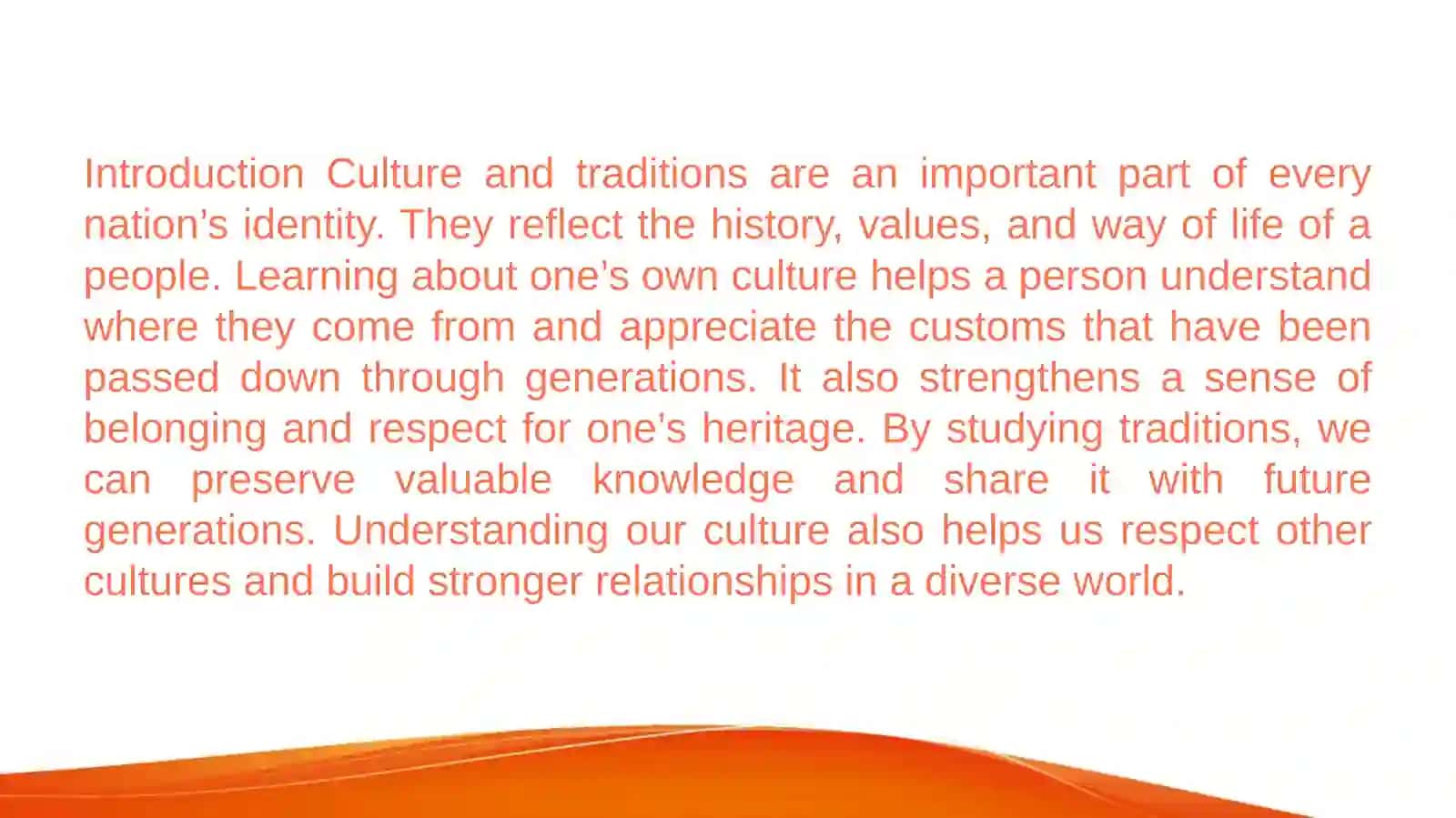 Learning One’s Own Culture and Traditions 3