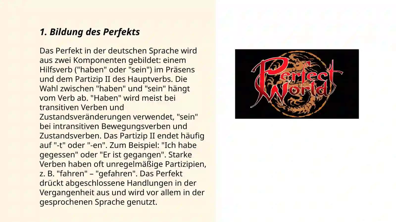 Bildung des Perfekts in der deutschen Sprache 3