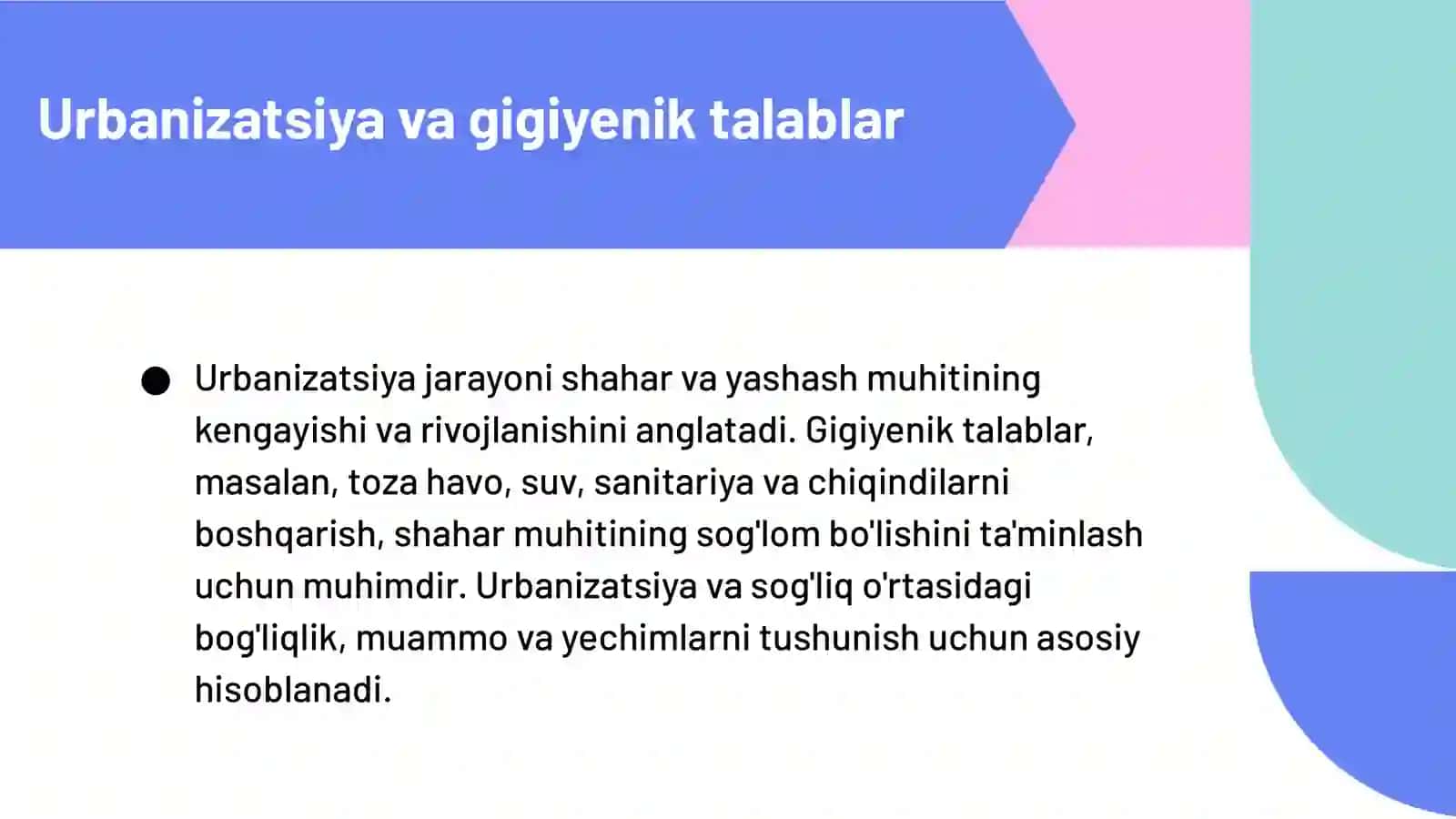 Urbanizatsiya va gigiyenik talablarning ahamiyati 3