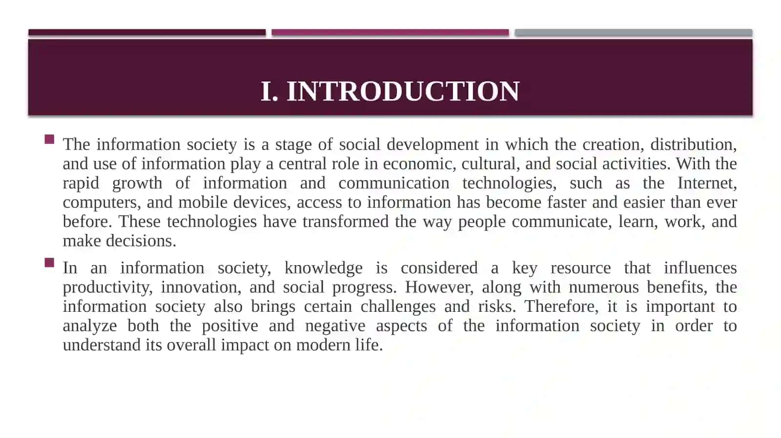Pros and Cons of the Information Society 3