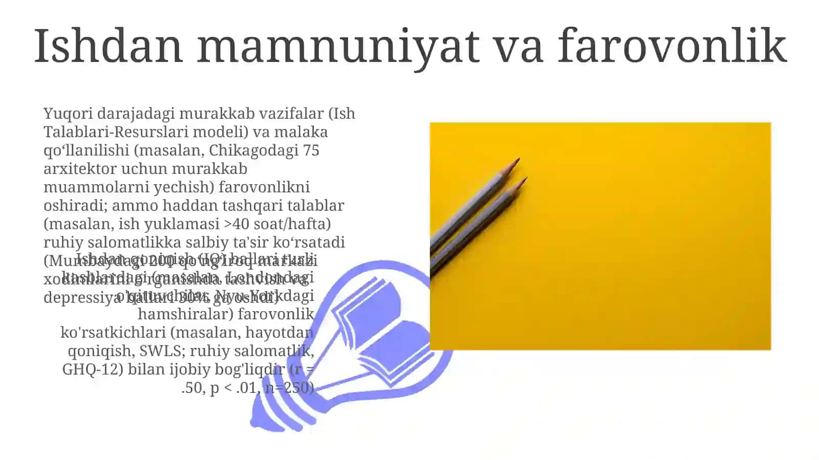 Mehnat faoliyati va psixik jarayonlar 3