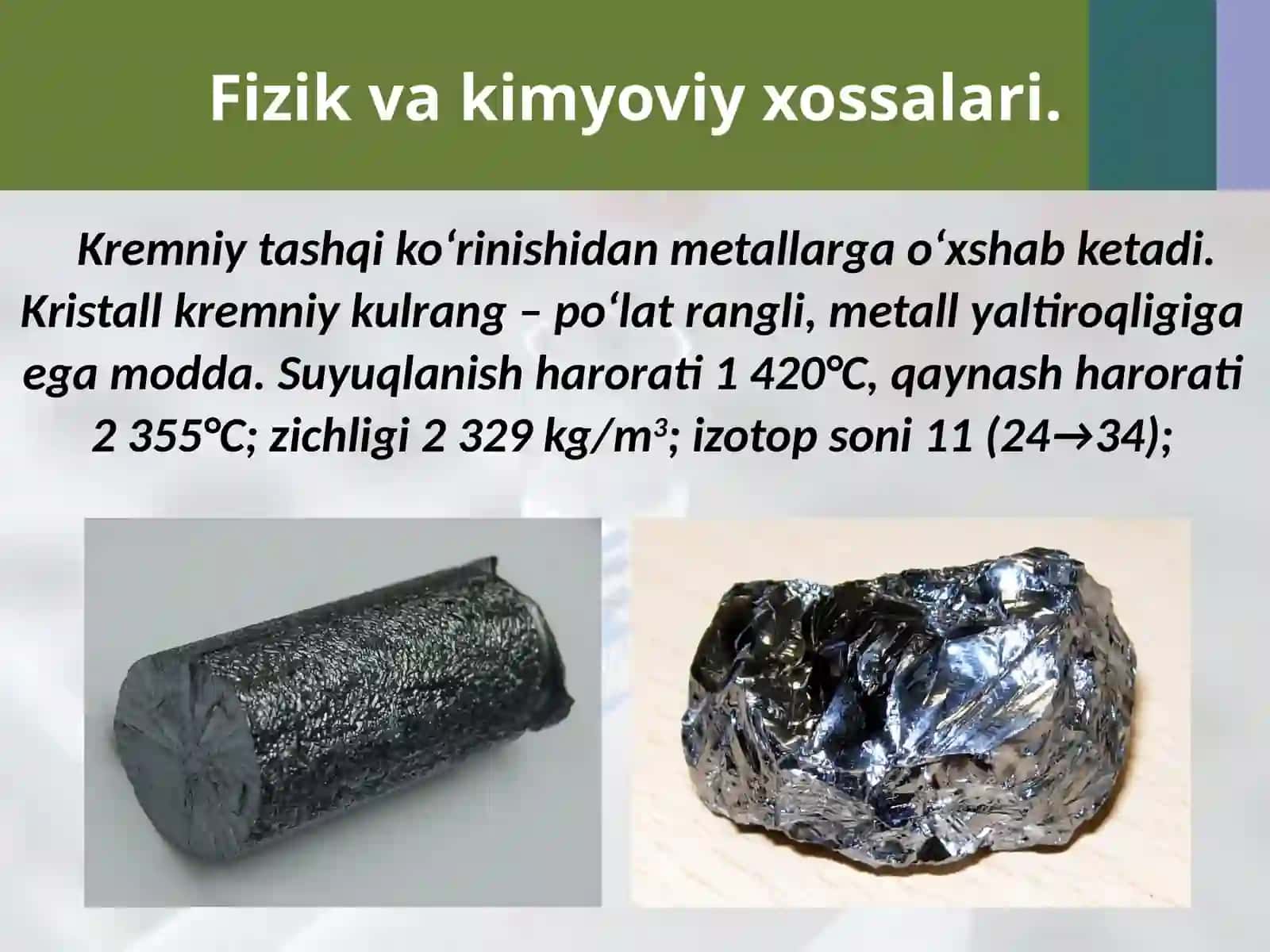 Kremniyning fizik va kimyoviy xossalari, muhim birikmalari 3