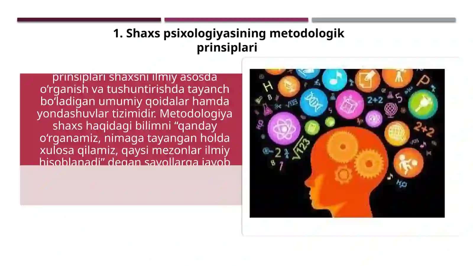 Shaxs psixologiyasining metodologik prinsiplari 3