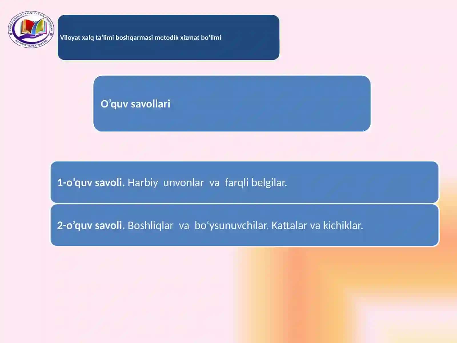 10-mavzu: Harbiy xizmatchining umumiy majburiyatlari 3