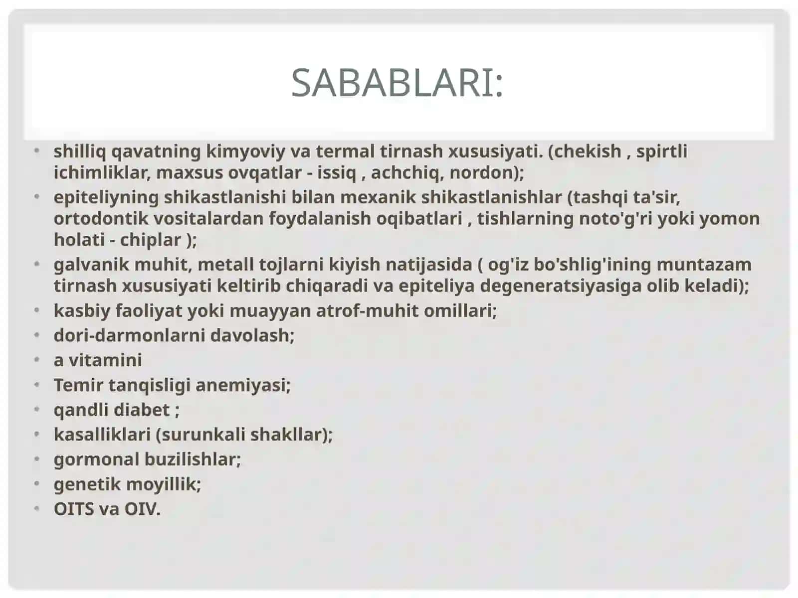Leykoplakiya. Shakllar. Etiologiya. Davolash. 3