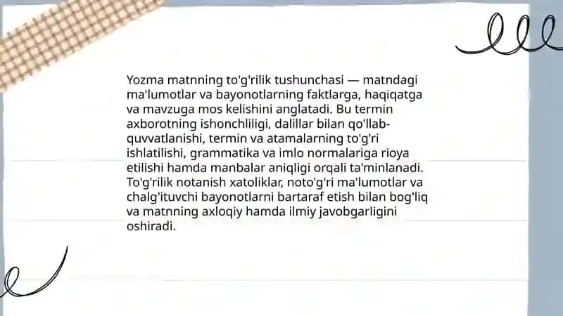 Yozma matnning to'g'rilik, aniqlik, mantiqiylik sifati 3